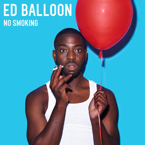 Ed Balloon: No Smoking - COMPACT DISCS