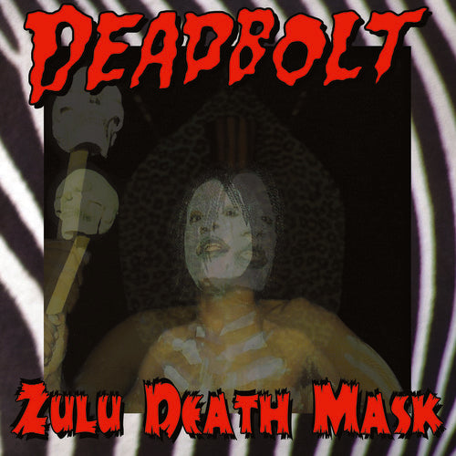 Deadbolt: Zulu Death Mask - VINYL LP