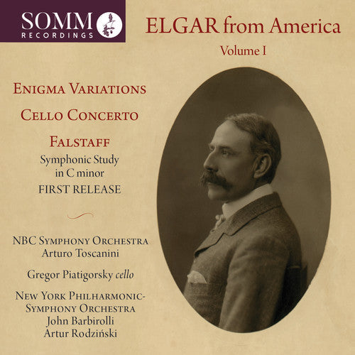 Elgar / NBC Symphony Orchestra / Rodjinsky: Elgar from America 1 - COMPACT DISCS