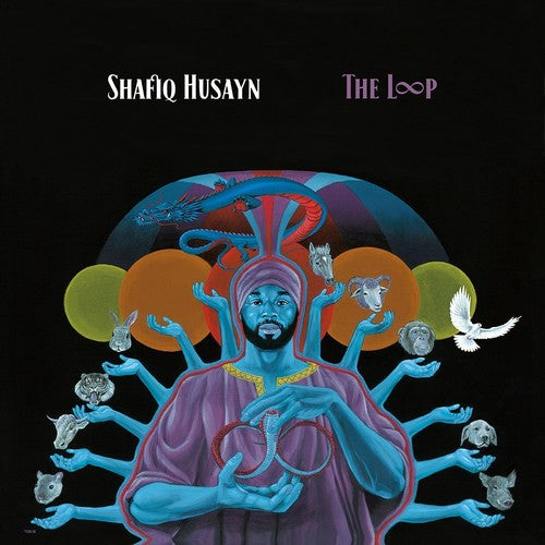 Shafiq Husayn: The Loop - VINYL LP