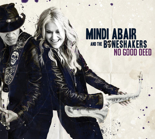Mindi Abair & the Boneshakers: No Good Deed - COMPACT DISCS