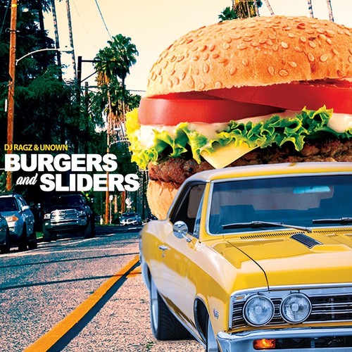 Unown & DJ Ragz: Burgers & Sliders - CASSETTES
