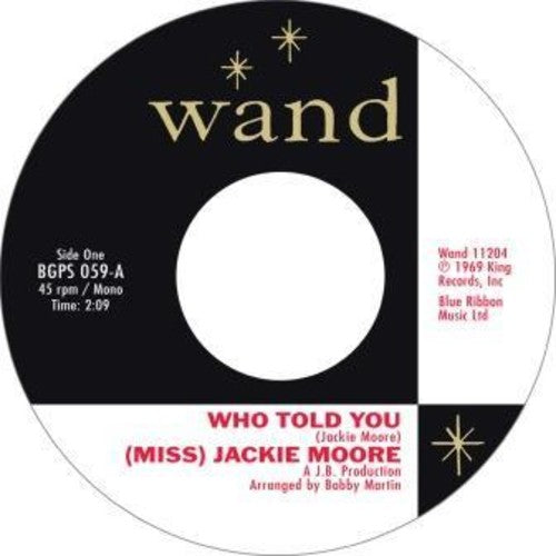 Jackie Moore: Who Told You / Same Change - 7-INCH SINGLE