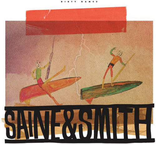 Saine & Smith: Dirty Games - 12-INCH SINGLE