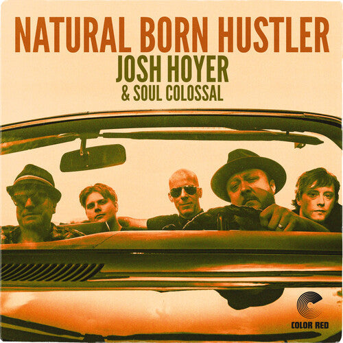 Josh Hoyer: Natural Born Hustler - COMPACT DISCS