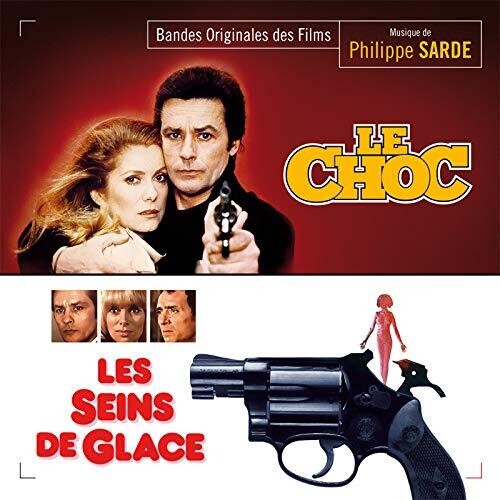 Philippe Sarde: Le Choc / Les Seins De Glace (Original Soundtrack) - COMPACT DISCS