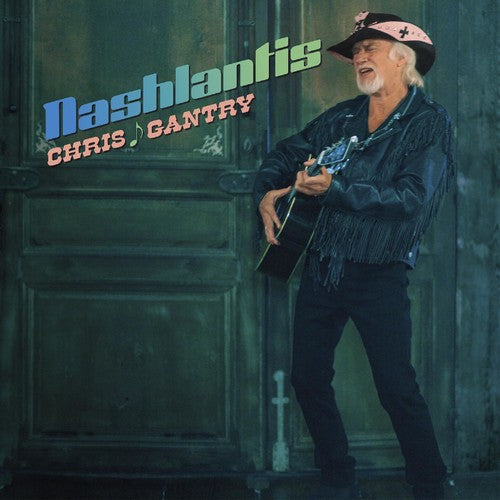 Chris Gantry: Nashlantis - VINYL LP