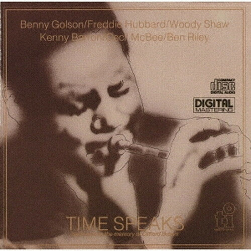 Hubbard, Freddie / Shaw, Woody / Golson, Benny: Time Speaks (Remastered) - COMPACT DISCS