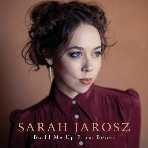 Sarah Jarosz: Build Me Up From Bones - VINYL LP