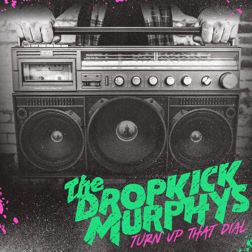 Dropkick Murphys: Turn Up That Dial - VINYL LP