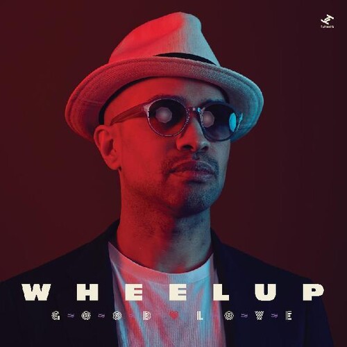 Wheelup: Good Love - VINYL LP