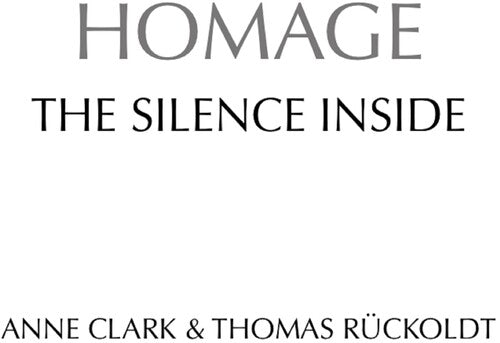 Anne Clark: Homage The Silence Inside - COMPACT DISCS