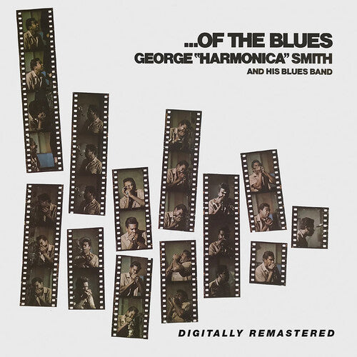 George Smith Harmonica: Of The Blues - COMPACT DISCS