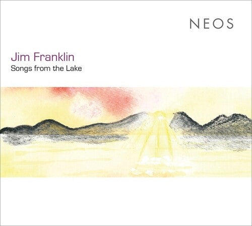 Franklin: Songs from the Lake - COMPACT DISCS
