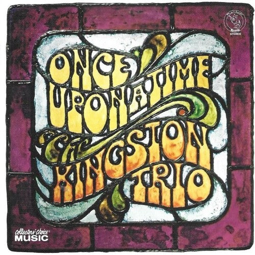 The Kingston Trio: Once Upon A Time - COMPACT DISCS