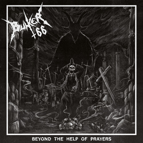 Bunker 66: Beyond The Help Of Prayers - COMPACT DISCS