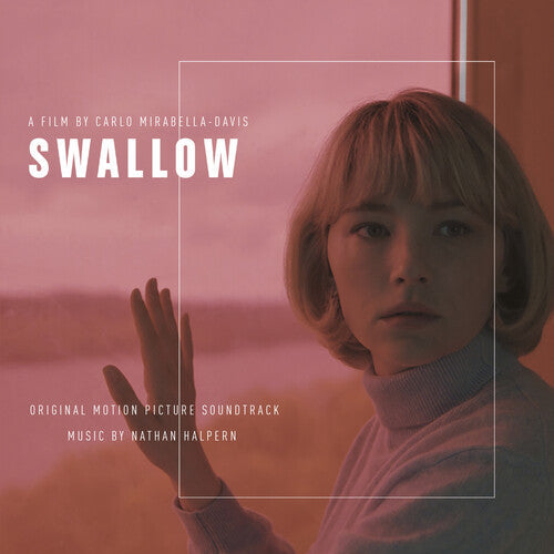 Nathan Halpern: Swallow (Original Motion Picture Soundtrack) - COMPACT DISCS
