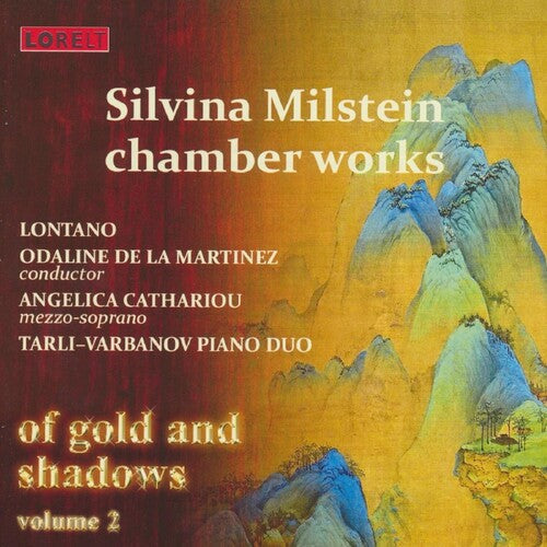 Various Artists: Of Gold & Shadows Vol.2 Silvina Milstein Chamber Works (Various Artists) - COMPACT DISCS