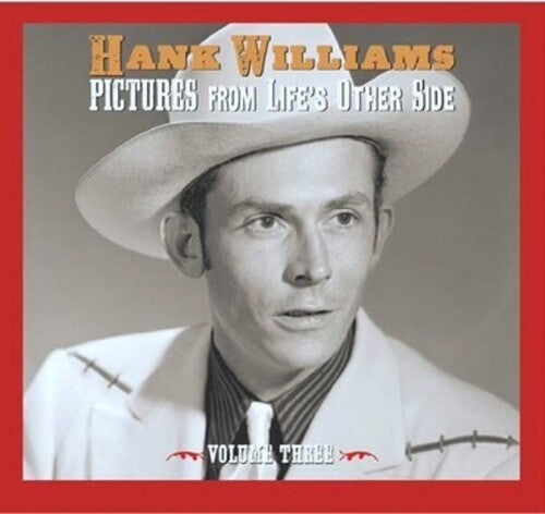 Hank Williams: Pictures From Life's Other Side, Vol. 3 - COMPACT DISCS