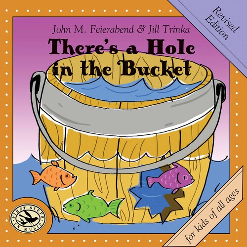 Feierabend Connecticut Children'S Chorus: There's a Hole in the Bucket - COMPACT DISCS