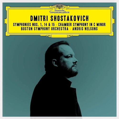 Nelsons, Andris / Boston Symphony Orchestra: Shostakovich: Symphonies 1 14 & 15 / Chamber Sym - COMPACT DISCS