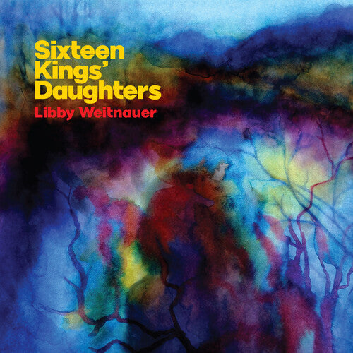 Libby Weitnauer: Sixteen Kings' Daughters - 7-INCH SINGLE