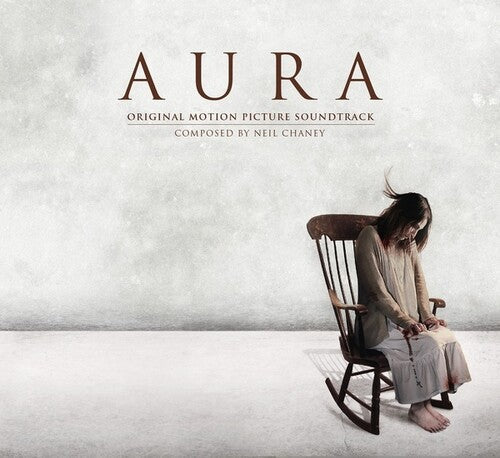 Neil Chaney: Aura (Original Motion Picture Soundtrack) - COMPACT DISCS