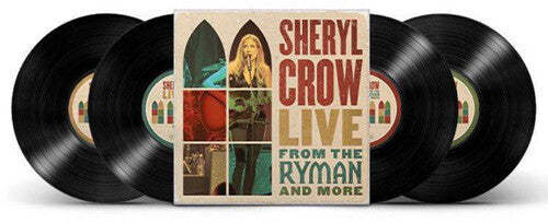 Sheryl Crow: Live From The Ryman And More - VINYL LP