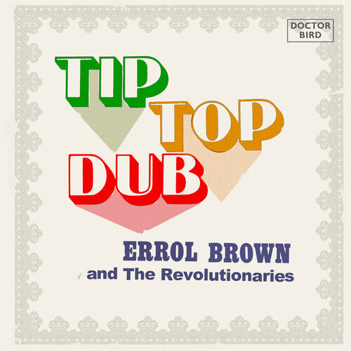 Brown, Errol & the Revolutionaries: Tip Top Dub - COMPACT DISCS