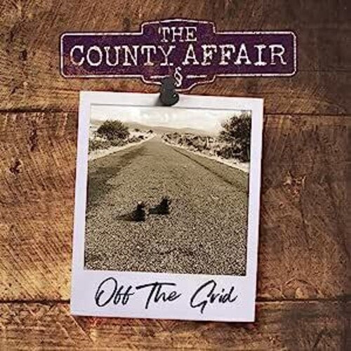 County Affair: Off The Grid - COMPACT DISCS