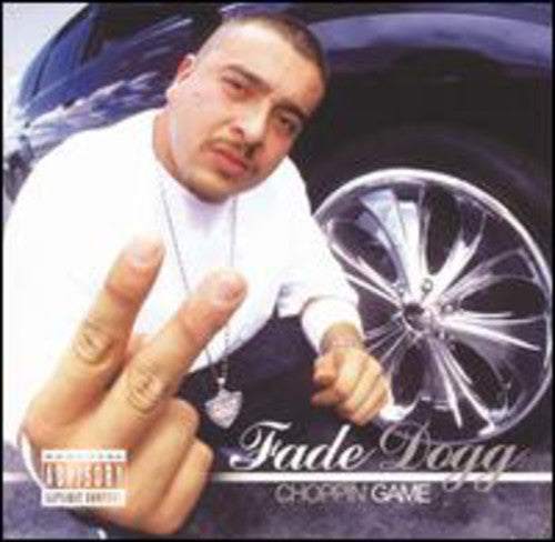 Fade Dogg: Choppin Game - COMPACT DISCS