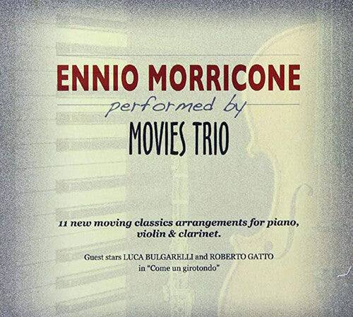 Movies Trio: Ennio Morricone Performed by Movies Trio - COMPACT DISCS