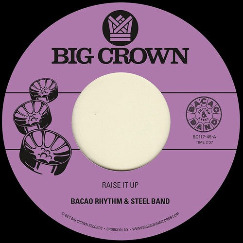 Bacao Rhythm & Steel Band: Raise It Up b/w Space - 7-INCH SINGLE