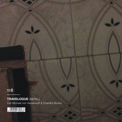 Von Hausswolff, Cm & Chandra Shukla: Travelogue Nepal - COMPACT DISCS
