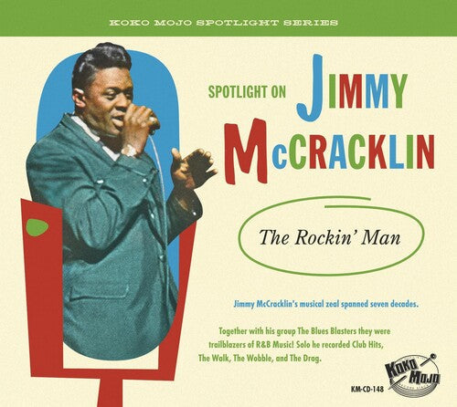 Jimmy McCracklin: The Rockin' Man - COMPACT DISCS