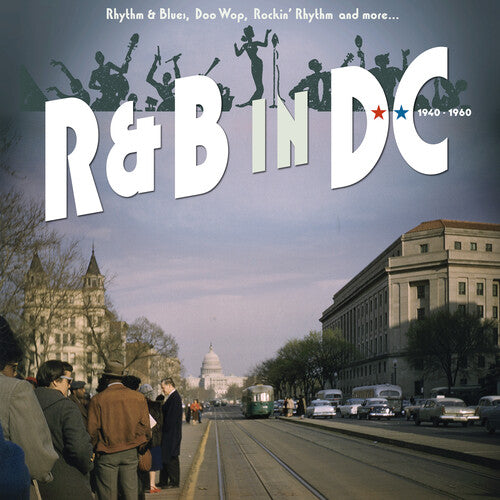 Various Artists: R&b In Dc 1940-1960: Rhythm & Blues, Doo Wop, Rockin' Rhythm And More (Various Artists) - COMPACT DISCS