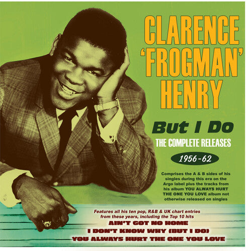Clarence Henry Frogman: But I Do: The Complete Releases 1956-62 - COMPACT DISCS