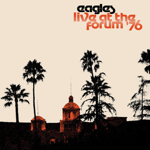 The Eagles: Live At The Forum 76 - VINYL LP