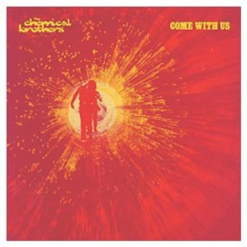 The Chemical Brothers: Come with Us - COMPACT DISCS