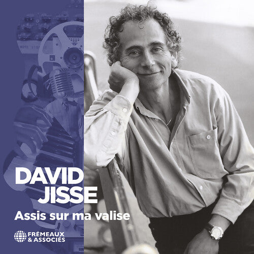 David Jisse: Assis Sur Ma Valise - COMPACT DISCS