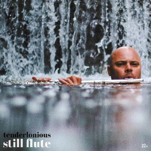 Tenderlonious: Still Flute - VINYL LP