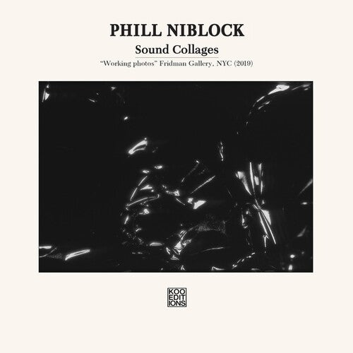 Phill Niblock: Sound Collages - COMPACT DISCS