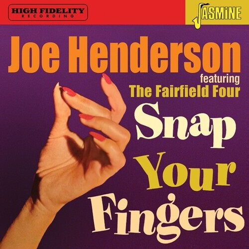 Joe Henderson: Featuring The Fairfield Four: Snap Your Fingers - COMPACT DISCS