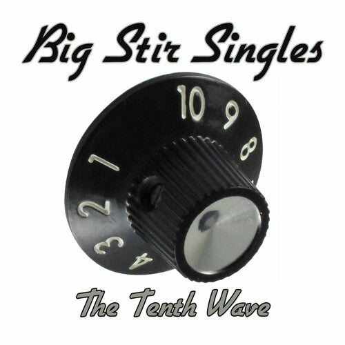 Various Artists: Big Stir Singles: The Tenth Wave (Various Artists) - COMPACT DISCS