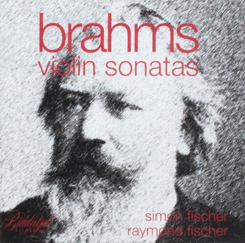 Raymond Fischer: Brahms: Violin Sonatas - COMPACT DISCS