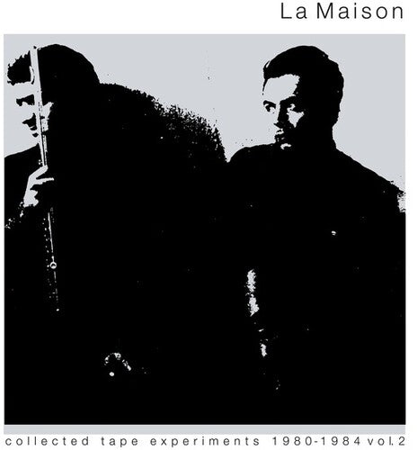 La Maison: Collected Tape Experiments 2 - VINYL LP