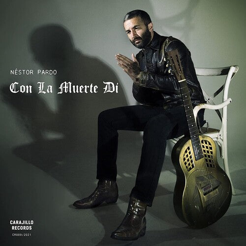 Nestor Pardo: Con La Muerte Di - 7-INCH SINGLE