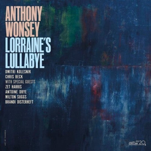 Anthony Wonsey: Lorrain's Lullabye - COMPACT DISCS