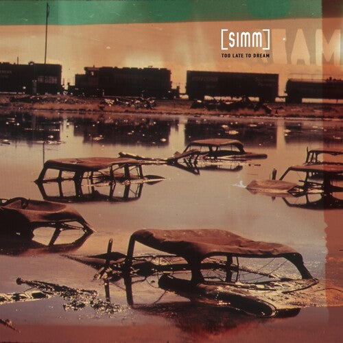 Simm: Too Late To Dream - COMPACT DISCS