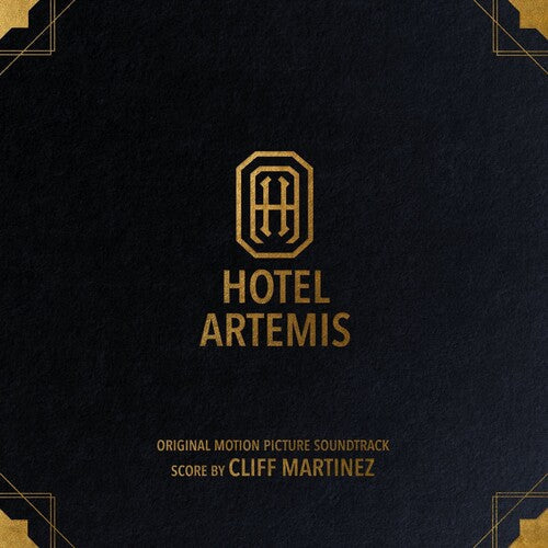 Cliff Martinez: Hotel Artemis (Original Soundtrack) - VINYL LP